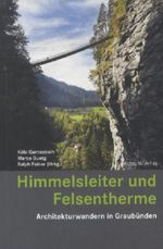 Himmelsleiter und Felsentherme, Buch