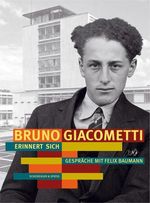 Bruno Giacometti erinnert sich, Buch