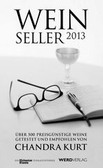 Chandra Kurt: Weinseller 12/13, Buch