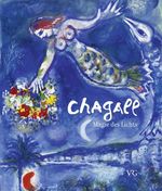 Chagall Magie des Lichts, Buch