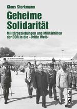 Klaus P. Storkmann: Geheime Solidarität, Buch