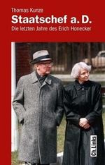 Thomas Kunze: Staatschef a.D., Buch