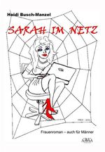 Heidi Busch-Manzel: Sarah im Netz, Buch
