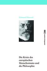 Edmund Husserl: Die Krisis des europäischen Menschentums und die Philosophie, Buch