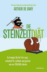 Arthur De Vany: Die Steinzeit-Diät, Buch