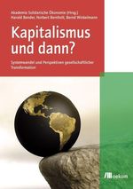 Harald Bender: Kapitalismus und dann?, Buch
