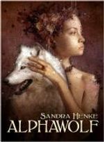 Sandra Henke: Alphawolf, Buch
