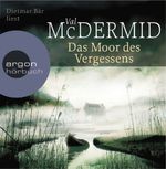Val McDermid: Das Moor des Vergessens. 6 CD's, 6 CDs