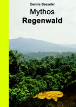 Mythos Regenwald, DVD