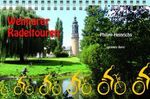 Philipp Heinrichs: Weimarer Radeltouren, Buch