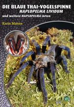 Karin Manns: Die Blaue Thai-Vogelspinne, Buch