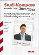 Ines Balcik: Studi-Kompass Wirtschaftswissenschaften und Wirtschaftsingenieurwesen. Ausgabe Nord, Buch