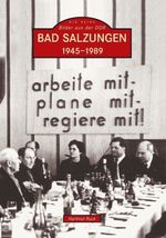 Hartmut Ruck: Bad Salzungen 1945 - 1989, Buch