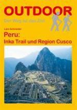 Lars Schneider: Peru: Inka Trail und Region Cusco, Buch