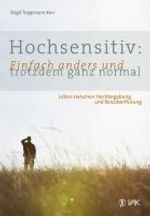 Birgit Trappmann-Korr: Hochsensitiv: Einfach anders und trotzdem ganz normal, Buch