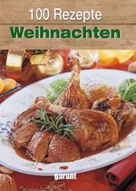 100 Rezepte - Weihnachten, Buch