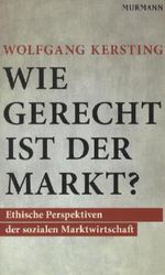 Wolfgang Kersting: Wie gerecht ist de Markt?, Buch