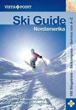 Christoph Schrahe: Ski Guide Nordamerika, Buch