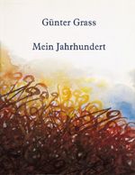 Günter Grass: Mein Jahrhundert, Buch
