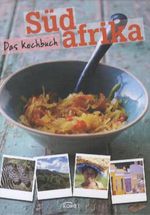 Südafrika - Das Kochbuch, Buch