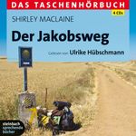 Shirley MacLaine: Der Jakobsweg - Das Taschenhörbuch, CD