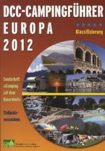 DCC-Campingführer Deutschland / Europa 2012, Buch