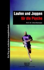 Ulrich Bartmann: Laufen und Joggen für die Psyche, Buch