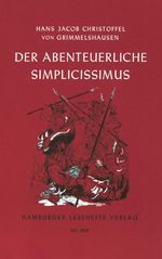 Hans J. Chr. von Grimmelshausen: Der abenteuerliche Simplicissimus, Buch