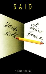 Said: Wo ich sterbe ist meine Fremde, Buch