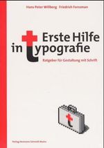 Hans P. Willberg; Friedrich Forssman: Erste Hilfe in Typografie, Buch