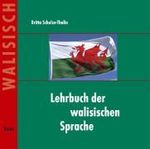 Lehrbuch der walisischen Sprache. CD, CD