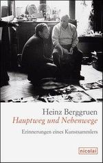 Heinz Berggruen: Hauptweg und Nebenwege, Buch