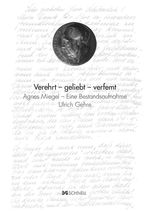 Ulrich Gehre: Verehrt - geliebt - verfemt, Buch