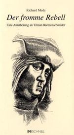 Richard Mede: Der fromme Rebell, Buch