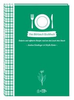 Andrea Kösslinger; Sibylle Reiter: Das Bärlauch-Kochbuch, Buch