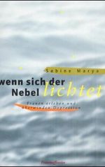Sabine Marya: Wenn sich der Nebel lichtet, Buch