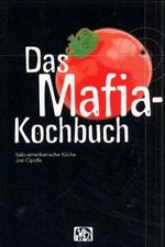 Joe Cipolla: Das Mafia-Kochbuch, Buch