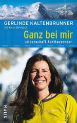 Gerlinde Kaltenbrunner: Ganz bei mir, Buch