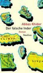 Abbas Khider: Der falsche Inder, Buch