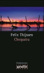 Felix Thijssen: Cleopatra, Buch