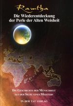Ramtha: Die Wiederentdeckung der Perle der alten Weisheit, Buch