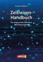 David Hatcher Childress: Zeitreisenhandbuch, Buch