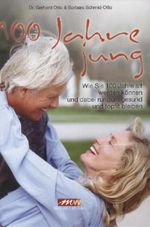 Otto Gerhard: 100 Jahr jung, Buch