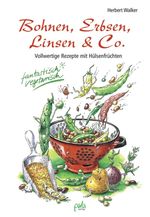 Herbert Walker: Bohnen, Erbsen, Linsen & Co, Buch