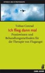 Tobias Conrad: Ich flieg dann mal, Buch
