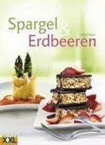 Elisabeth Bangert: Spargel & Erdbeeren, Buch