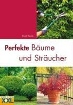 David Squire: Perfekte Bäume und Sträucher, Buch