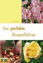 Amanda Beales: Der perfekte Rosenführer, Buch