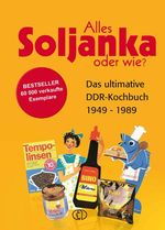 Alles Soljanka - oder wie?, Buch