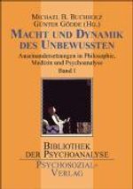 Macht und Dynamik des Unbewußten Bd. 1, Buch